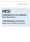 HESI- FUNDAMENTALS OF NURSING (Basics of Nursing Practice) +400 Questions & Answers Everything you need to pass the EXAMS and earn your highest score.