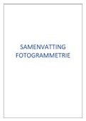 Fotogrammetrie Volledige Samenvatting  