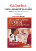 Advanced Practice Nursing in the Care of Older Adults 2nd Edition Kennedy Malone Test Bank