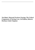 Test Bank: Maternal-Newborn Nursing: The Critical Components of Nursing Care, 3rd Edition, Roberta Durham, Linda Chapman