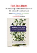 Pharmacology for Health Professionals 5th Edition Bryant Test Bank