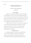 Bus622 Assignment 6    BUS 622  Global Marketing Plan Part 2  University of Arizona Global Campus  Business 622  Executive Summary  Globalization is the key that unlocks the potential for organizations to reach and enter new markets globally. FedEx, widel