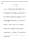 W2 Journal.docx  LIB 102  Journal Entry Week 2  LIB 102: Human Questions   From my viewpoint, Ophelia had a more perilous situation than any of the other characters in this play. The play begins with a sweet, innocent, (presumably) young, woman whose only