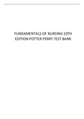 FUNDAMENTALS OF NURSING 10TH EDITION POTTER PERRY TEST BANK