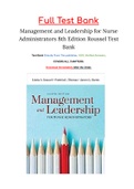 Management and Leadership for Nurse Administrators 8th Edition Roussel Test Bank