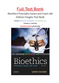 Bioethics Principles Issues and Cases 4th Edition Vaughn Test Bank