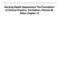 Nursing Health Assessment The Foundation of Clinical Practice, 3rd Edition, Patricia M. Dillon chapter 12.