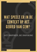 Wat speelt er in de context op het gebied van CEM?