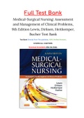 Medical-Surgical Nursing: Assessment and Management of Clinical Problems, 9th Edition Lewis, Dirksen, Heitkemper, Bucher Test Bank