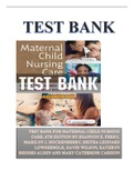 TEST BANK FOR MATERNAL CHILD NURSING CARE, 6TH EDITION BY SHANNON E. PERRY, MARILYN J. HOCKENBERRY, DEITRA LEONARD LOWDERMILK, DAVID WILSON, KATHRYN RHODES ALDEN AND MARY CATHERINE CASHION