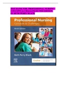 TEST BANK FOR: PROFESSIONAL NURSING:  CONCEPTS & CHALLENGES 9TH EDITION  BY BETH PERRY BLACK