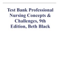 Test Bank Professional Nursing Concepts & Challenges, 9th Edition, Beth Black