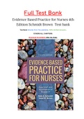 Evidence Based Practice for Nurses 4th Edition Schmidt Brown Test Bank ISBN :9781284122909