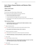 Exam (elaborations) Macro FTC1 Unit 5 Study Guide Money, Financial Markets, and Monetary Policy- Western Governors University Unit 5: Money, Financial Markets, and Monetary Policy Introduction *Money in the Economy *What is Money The word money means diff