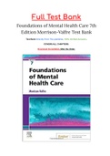 Foundations of Mental Health Care 7th Edition Morrison-Valfre Test Bank