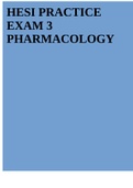 HESI PRACTICE EXAM 3 PHARMACOLOGY