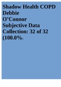 Shadow Health COPD Debbie O’Connor Subjective Data Collection: 32 Of 32 Chamberlain College Of Nursing