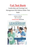 Leadership and Nursing Care Management 6th Edition Huber Test Bank