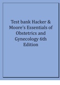 Test bank Hacker & Moore’s Essentials of Obstetrics and Gynecology 6th Edition