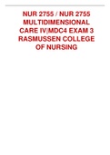 NUR 2755 / NUR 2755 MULTIDIMENSIONAL CARE IV|MDC4 EXAM 3 RASMUSSEN COLLEGE OF NURSING 