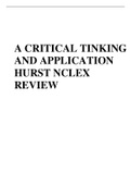 A CRITICAL TINKING AND APPLICATION HURST NCLEX REVIEW