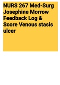 Exam (elaborations) NURS 267 Med-Surg Josephine Morrow Feedback Log &  