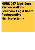 Exam (elaborations) NURS 267 Med-Surg Vernon Watkins Feedback Log & Sc 