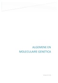 Overzichtelijke en nette samenvatting Algemene en Moleculaire Genetica - 1e bachelor diergeneeskunde UAntwerpen - Bevat ook de uitgewerkte oefeningen