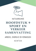 Natuurkunde Hoofdstuk 9 Newton Sport en Verkeer (Arbeid, energie en vermogen)