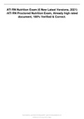 ATI RN  Nutrition Exam (6 New Latest Versions, 2021)ATI RN Proctored Nutrition Exam Already high rated document, 100 Verified & correct