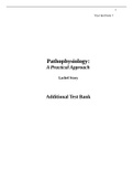 Lachel Story: Pathophysiology Additional Test Bank- A practical Approach