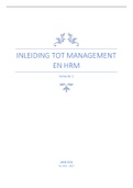Samenvatting inleiding tot management en HRM (Nikolay Dentchev)