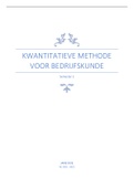 Samenvatting kwantitatieve methoden voor bedrijfskunde (Marie-Laure Vandenhaute)