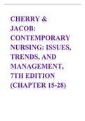 Cherry & Jacob Contemporary Nursing Issues, Trends, and Management, 7th Edition CHAPTER 15-28