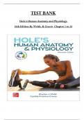 Hole's Human Anatomy and Physiology 16th Edition Test Bank By Welsh & Craver, All 24 Chapters Complete and 100 % Verified ISBN: 9781260265224