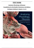 Test Bank for Anatomy, Physiology and Disease: Foundations for the Health Professions, 3rd Edition by Roiger & Bullock, All 16 Chapters Covered and Verified, ISBN: 9781264130153