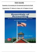 Essentials of Accounting for Governmental and Not-for-Profit Organizations 15th edition Test Bank by Copley, All 14 Chapters Complete and 100 % Verified ISBN: 9781265618902