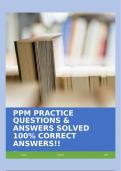 PPM PRACTICE QUESTIONS & ANSWERS SOLVED 100% CORRECT ANSWERS!!