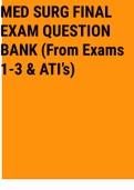 MED SURG FINAL EXAM QUESTION BANK (From Exams 1-3 & ATI’s)