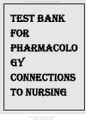 TEST BANK FOR PHARMACOLOGY CONNECTIONS TO NURSING PRACTICE 4TH EDITION BY ADAMS 2022 UPDATE