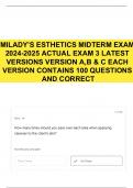 MILADY’S ESTHETICS MIDTERM EXAM 2024-2025 ACTUAL EXAM 3 LATEST VERSIONS VERSION A,B & C EACH VERSION CONTAINS 100 QUESTIONS AND CORRECT