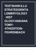 Test Bank For Illustrated Dental Embryology Histology and Anatomy 4th Edition Fehrenbach 9781455776856 | All Chapters with Answers and Rationals