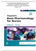 CLAYTONS BASIC PHARMACOLOGY FOR NURSES 20TH EDITION WILLIHNGAZ TESTBANK/COMPLETE GUIDE 2024/2025/all chapters 1-48