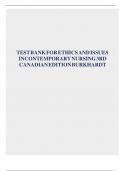 TEST BANK FOR ETHICS AND ISSUES IN CONTEMPORARY NURSING 3RD CANADIAN EDITION BURKHARDT ||COMPLETE SOLUTION.