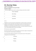 Fundamentals of Nursing 9th edition Potter - Perry 201: Nursing Today Chapter 01: Nursing Today Potter et al.: Fundamentals of Nursing, 9th Edition MULTIPLE CHOICE 1. Which nurse most likely kept records on sanitation techniques and the effects on health?