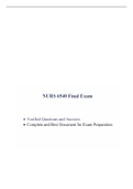 NURS 6540 Final Exam / NURS 6540N Final Exam / NURS6540 Final Exam / NURS6540N Final Exam (Latest, Latest-2021/2022) |Verified Q & A, Already Graded A|