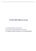 NURS 6560 Midterm Exam (100 Q & A, Latest-2021/2022) / NURS 6560N Midterm Exam / NURS6560 Midterm Exam / NURS6560N Midterm Exam |Verified Q & A, Already Graded A|