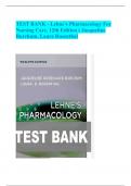 TEST BANK - Lehne's Pharmacology for Nursing Care, 12th Edition ( Jacqueline Burchum, Laura Rosenthal; 2024) Latest Edition || All Chapters 1-112