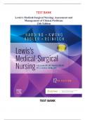 Lewis's Medical-Surgical Nursing Assessment and Management of Clinical Problems 12th Edition By Harding & Kwong TEST BANK