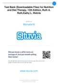 Exam (elaborations) TEST BANK FOR NUTRITION AND DIET THERAPY,12 TH ED, RUTH A. ROTH,KATHYL, WEHRLE, ISBN: 9781305945821 GRADED A TEST BANK FOR NUTRITION AND DIET THERAPY,12 TH ED, RUTH A. ROTH,KATHYL, WEHRLE, ISBN: 5821 GRADED A 1. Which of the following 